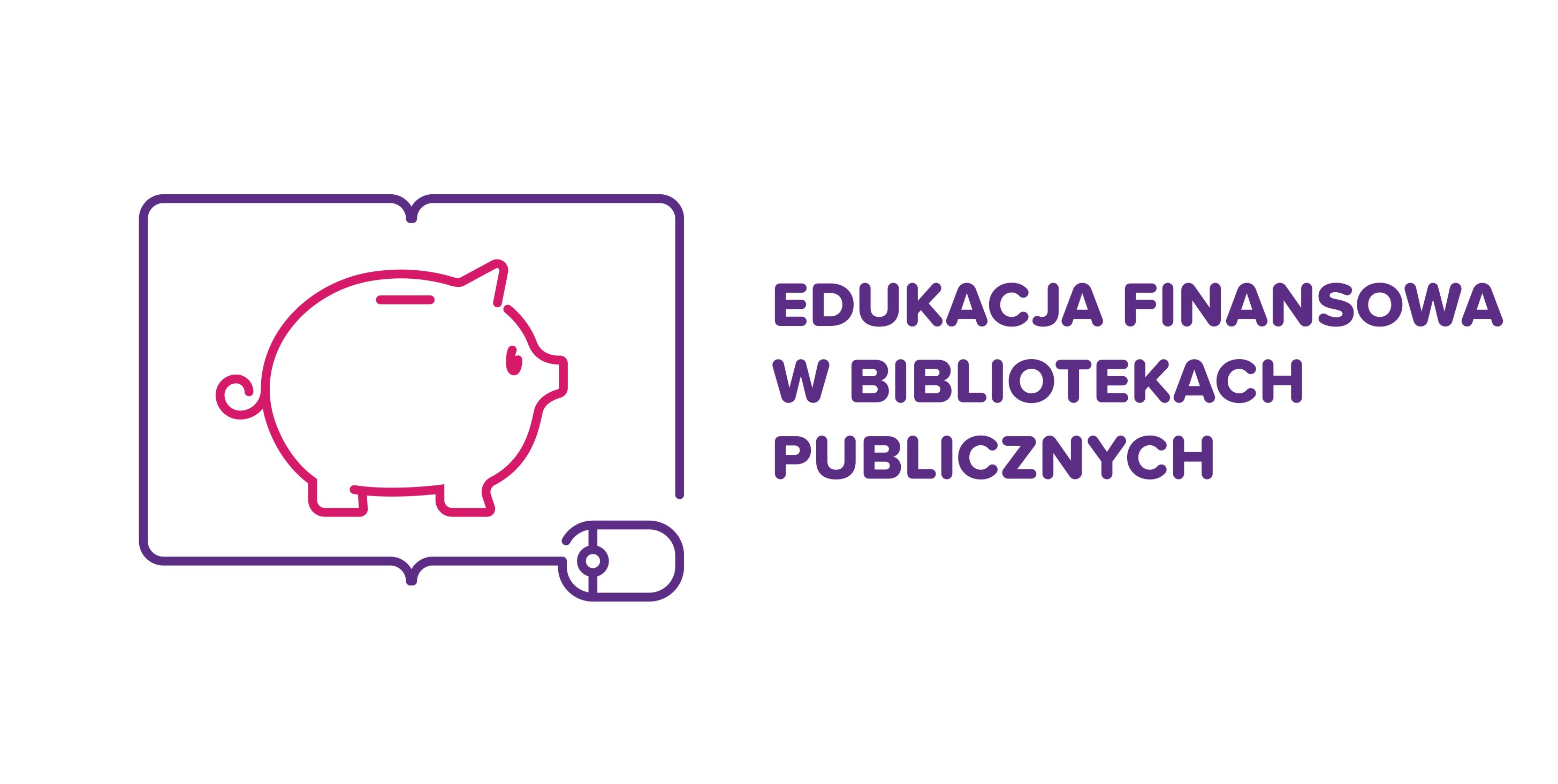 Edukacja finansowa w bibliotekach publicznych - zapraszamy na webinarium