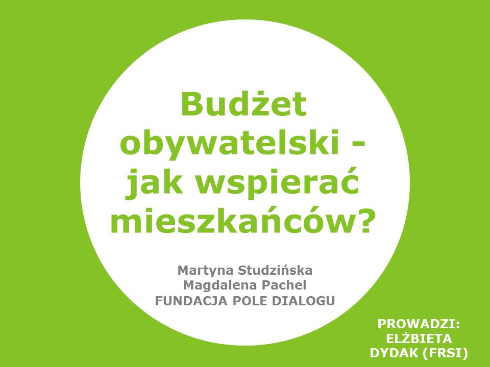 Nagranie webinarium „Budżet obywatelski - jak wspierać mieszkańców?